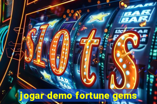 jogar demo fortune gems